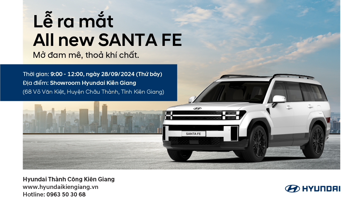 hyundai-kien-giang-su-kien-ra-mat-all-new-santa-fe-2024